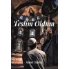 Teslim Oldum [Unbound] [Nov 14, 2024] Ahmet Dalk?l?