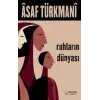 Ruhlar?n D?nyas? [Paperback] [Nov 14, 2024] Asaf T?rkmani