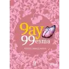 9 Ay 99 Esma
