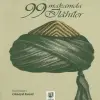 99 Makamda İlahiler