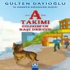 A Takımı - Cılızımın Başı Dertte