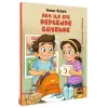 Ada ile Efe Depremde Güvende
