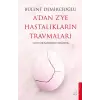 A’dan Z’ye Hastalıkların Trmaları