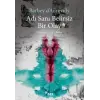 Adı Sanı Belirsiz Bir Olay