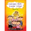 Adından Belli Kuşlar Köyü