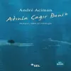 Adınla Çağır Beni
