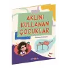Aklını Kullanan Çuklar