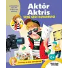 Aktör Aktris Seni Gidi Numaracı -  Olmak İstiyorum!