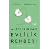 Alaylısın Evlilik Rehberi I