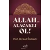 Allahtan Alacaklı Ol