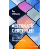 Alternatif Gerçekler