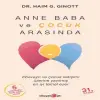 Anne Baba ve Çuk Arasında
