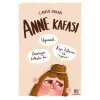 Anne Kafası