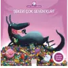 Anne Tuk Anlatıyor - Şekeri Çok Seven Kurt