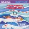 Anneannem Cankurtaran Anneannemin Akıl Almaz Maceraları 7.