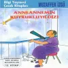Anneannemin Kuyruklu Yıldızı