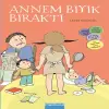 Annem Bıyık Bıraktı