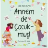 Annem De Çukmuş!