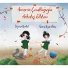 Annemin Çukluğuyla Arkadaş Oldum