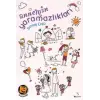 Annemin mazlıkları