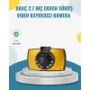 Araç İçi HD DVR Kamera G Sensor ve Hareket Algılama Özellikli