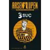 Arsen Lupen 3 Suç