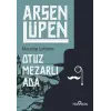 Arsen Lüpen - Otuz Mezarlı Ada