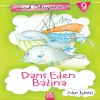 Artık Okuyorum 9 - Dans Eden Balina