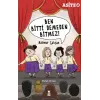 Asiye 5 - Ben Bitti Demeden Bitmez