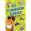 At Atabildiğin Kadar