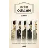 Atatürk Olmasaydı