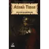 Atinalı Timon / Tiyatro Serisi