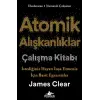 Atomik Alışkanlıklar Çalışma Kitabı