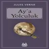 Ay’a Yolculuk