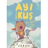 Ayı İle Kuş 3 Dev Macera ve  Öyküler