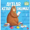 Ayılar  Okumaz - Organik lar