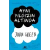 Aynı Yıldızın Altında (Ciltli)