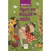 Ayşe Ve Küçük Midil