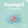 Ayşegül Serisi 09 - Yüzme Öğreniyor