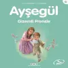 Ayşegül Serisi 22 -  Prensle
