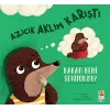Azıcık Aklım Karıştı - Babam Beni Seviyor mu?