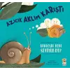 Azıcık Aklım Karıştı-Kardeşim beni Seviyor mu?