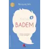 Badem - Hiçbir Şey Hissedemeyen İnsanlar Nasıl Ağlar?