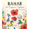 Bahar Bir  Öyküsü