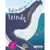 Balinanın İzinde