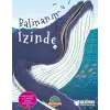 Balinanın İzinde (Ciltli)