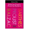 Balzac’tan Proust’a Proust’tan Barthes’a