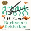 Barbarları Beklerken