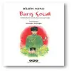 Barış Çuk Atatürkle Kurtuluş Saşında