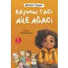 Başımın Tacı Aile Ağacı
